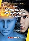D'épreuve en épreuve by Danielle Tremblay D'épreuve en épreuve by Danielle Tremblay