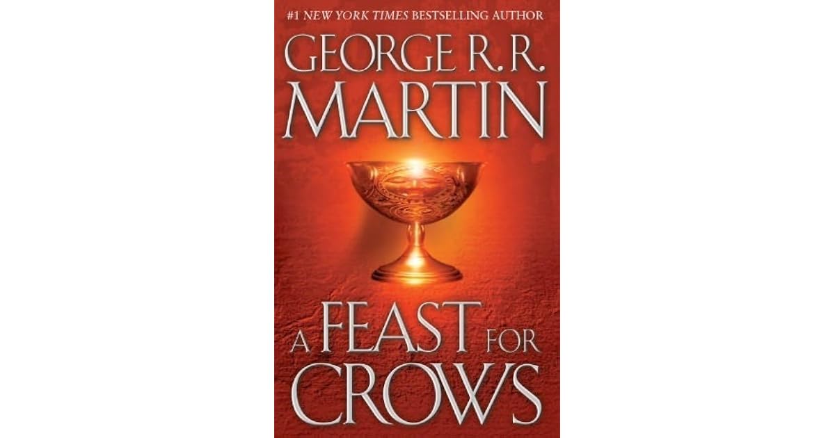 A Feast for Crows by George R.R. Martin