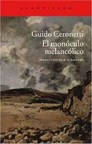 El monóculo melancólico