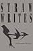 Straw Writes