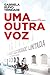 Uma Outra Voz