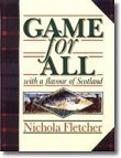 Game for All: With a Flavour of Scotland