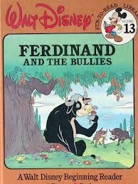 Ferdinand and the Bullies (Disney Fun-to-Read, Vol. 13)
