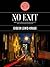 No Exit: Struggling to Surv...