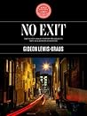 No Exit: Struggling to Survive a Modern Gold Rush