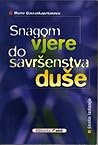 Snagom vjere do s...