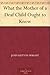 What the Mother of a Deaf Child Ought to Know by John Dutton Wright