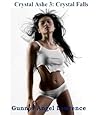 Crystal Ashe: Crystal Falls