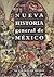 Nueva historia general de M...