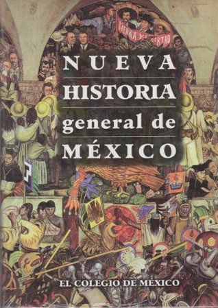 Nueva historia general de México (Paperback)