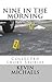 Nine In The Morning by Kevin  Michaels
