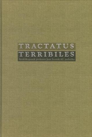Tractatus terribiles: artiklikogumik professor Jaan Sootaki 60. juubeliks