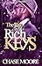 The Rise of Rich Keys by Chase Moore