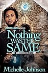 Nothing was the Same: The Jeremiah Cole Story (Sex, Lies, and Love #3)
