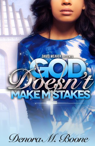 God Doesn't Make Mistakes