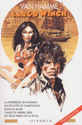 Largo Winch, tome 2 (Largo Winch, #4-8)