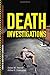 Death Investigations by James M. Adcock