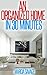 An Organized Home in 30 Minutes