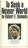 To Seek a Newer W...