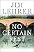 No Certain Rest: A Novel