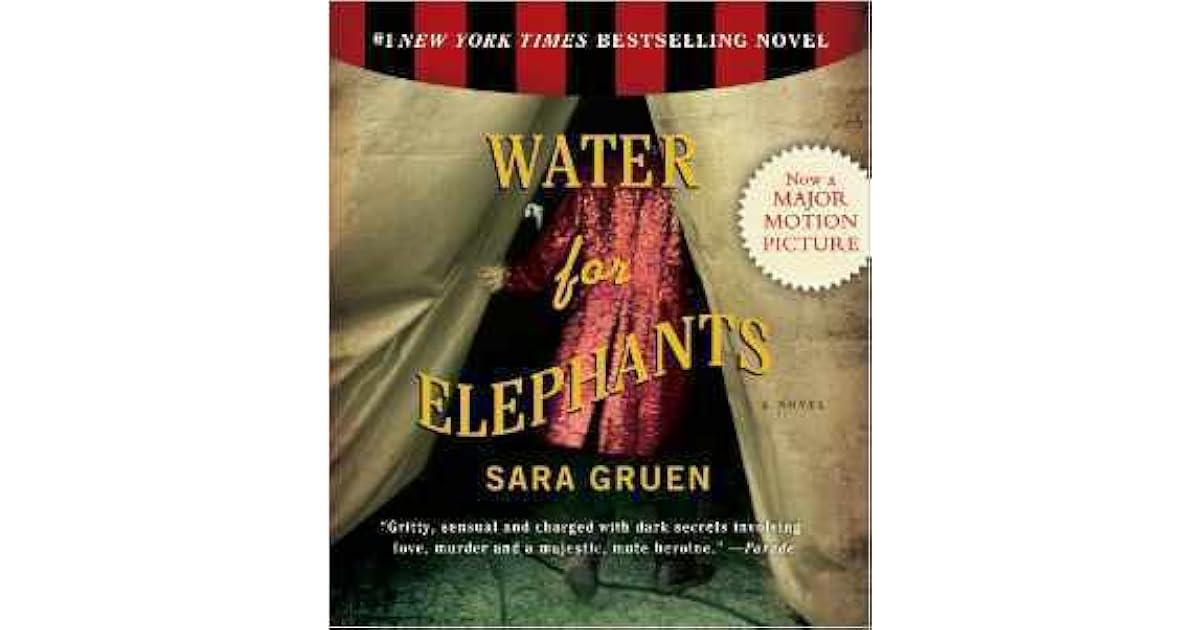Water for Elephants by Sara Gruen