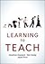 Learning to Teach