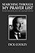 Searching Through My Prayer List: A memoir about family, career, and a meaningful retirement