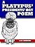 A Platypus' Presidents' Day...