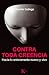 Contra toda creencia