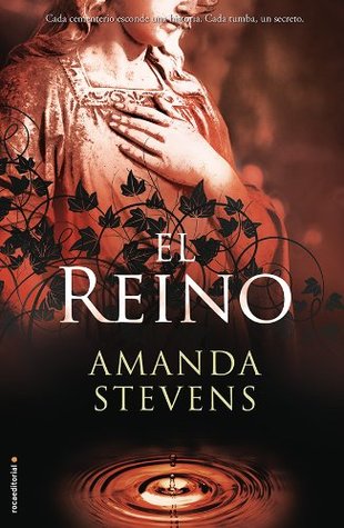 El reino (La reina del cementerio, #2)