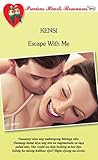 Escape With Me