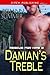 Damian's Treble by Bellann Summer