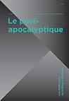 Le Post-apocalyptique by Marc Atallah
