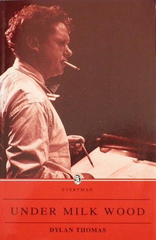 Under Milk Wood: A Play For Voices