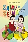 Saimi ja Selma - ...