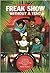 Freak Show Without A Tent: Swimming with Piranhas, Getting Stoned in Fiji and Other Family Vacations