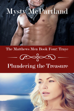 Plundering the Treasure (The Matthews Men)