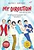 My Direction,  A One Direction Novel