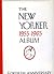 The New Yorker Album, 1955-1965