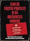 Cum sa castigi prozeliti si sa influentezi oamenii by Nicholas D. Satan