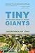 Tiny Giants by Jason Sinclair Long