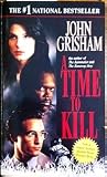A Time to Kill