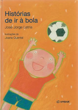 Histórias de ir à bola (Hardcover)