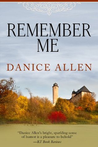 Remember Me (Darlington and Montgomery Families, #1)