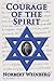 Courage of the Spirit