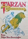 Tarzan ja kultale...