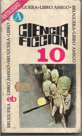 Ciencia Ficción, selección 10 (Paperback)