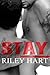 Stay (Blackcreek, #2)