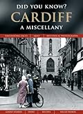 Cardiff: A Miscellany