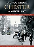 Chester: A Miscellany